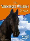 The Tennessee Walking Horse